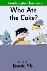 Who Ate the Cake